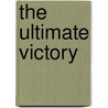 The Ultimate Victory door Stanley M. Horton