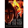 The Will Of The Wisp by Joseph Sr. Cairo