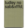 Tudley No Sab&xfffd; by John Himmelman