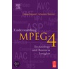 Understanding Mpeg-4 door Sebastian Moeritz