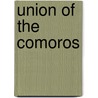 Union of the Comoros by International Monetary Fund. African Dep