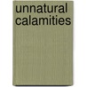 Unnatural Calamities door Summer Devon
