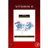 Vitamin K, Volume 78 door Gerald Litwack