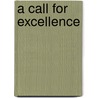 A Call for Excellence by Bryan Curtis