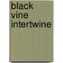 Black Vine Intertwine