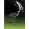 Bridget''s Black ''47 door Dorothy Perkyns