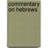 Commentary On Hebrews