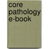 Core Pathology E-Book