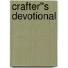 Crafter''s Devotional door Barbara R. Call