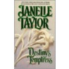 Destiny''s Temprtress by Janelle Taylor