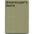 Dreamscaper''s Desire