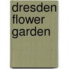 Dresden Flower Garden door Brendan Young Morrissey