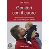 Genitori con il cuore door Jan Hunt