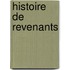 Histoire De Revenants