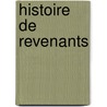 Histoire De Revenants by Paul F?val