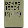 Iso/iec 15504 (spice) door Kevin Roebuck