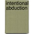 Intentional Abduction