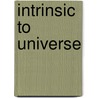 Intrinsic to Universe door Kheng Yeang Tan