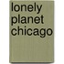 Lonely Planet Chicago