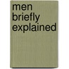 Men Briefly Explained by Tim Jones
