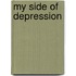 My Side of Depression