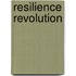Resilience Revolution