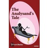 The Analysand''s Tale door Robert Morley