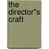 The Director''s Craft door Katie Mitchell