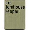 The Lighthouse Keeper by Trevor Renwick