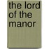 The Lord of the Manor