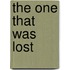 The One that was Lost