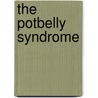 The Potbelly Syndrome door Russell Farris