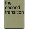 The Second Transition door Daniel Leigh