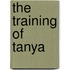 The Training of Tanya