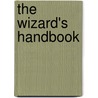 The Wizard's Handbook by Mario Garnet