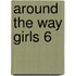 Around The Way Girls 6