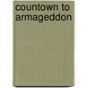 Countown To Armageddon by Edward M. Lerner