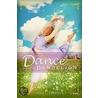 Dance of the Dandelion by Dina Sleiman