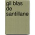 Gil Blas De Santillane