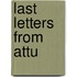 Last Letters from Attu