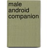 Male Android Companion door Mackenzie McKade