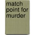 Match Point For Murder