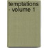 Temptations - Volume 1
