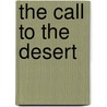 The Call To The Desert door Joanne Hutchinson