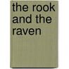 The Rook And The Raven door R.H. Burkett
