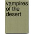 Vampires of the Desert