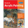 Art of Acrylic Painting door Walter Foster Creative Team