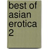Best of Asian Erotica 2 door John Burdett