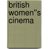 British Women''s Cinema door Bell Melanie