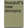 Foucault''s New Domains door Terry Johnson